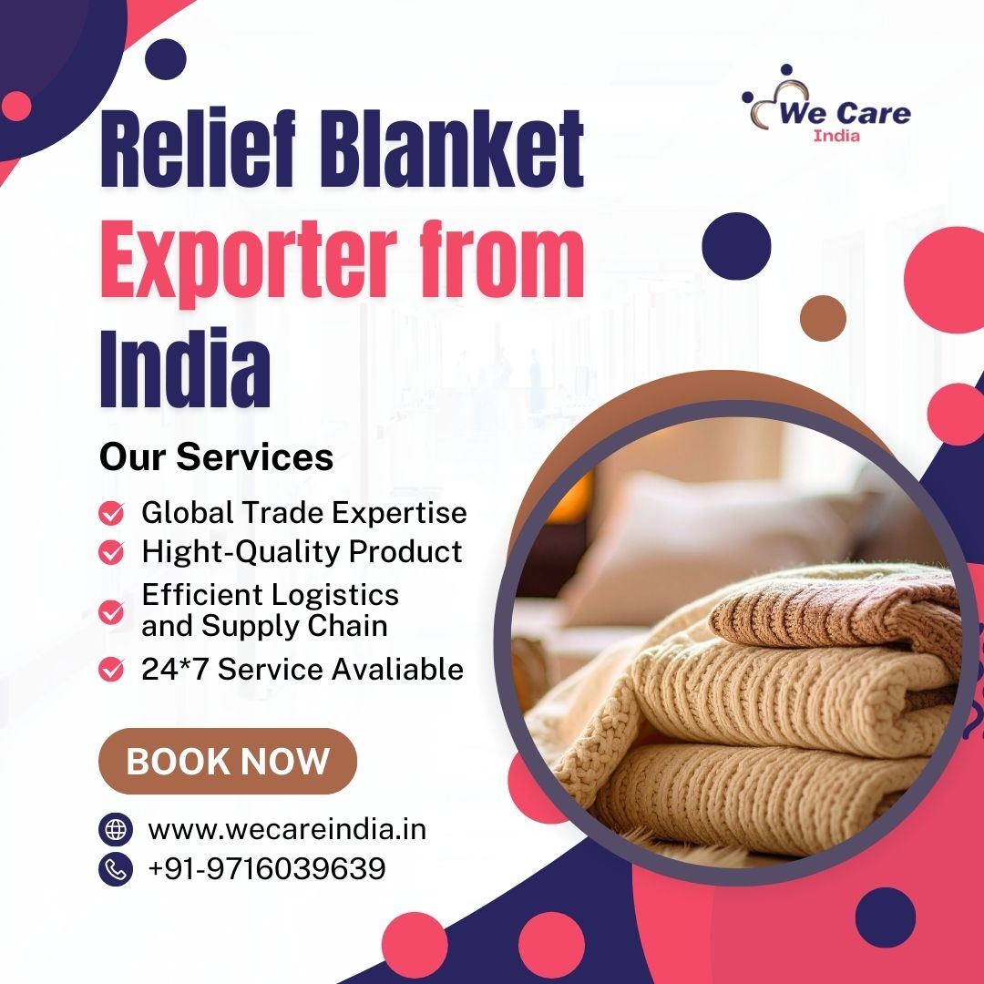 Relief Blanket Exporter from India